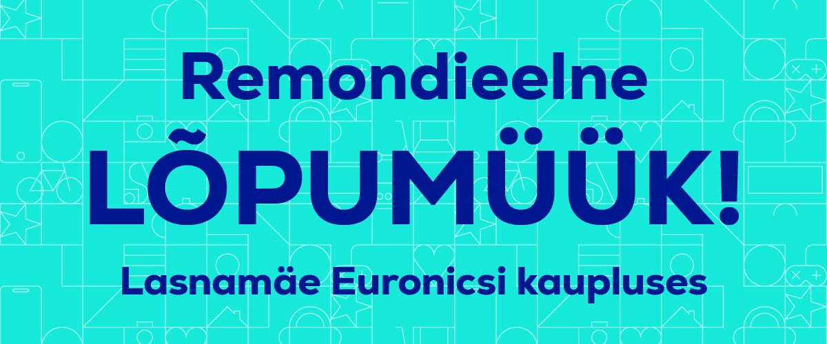 Lasnamäe Euronicsi remondieelne lõpumüük