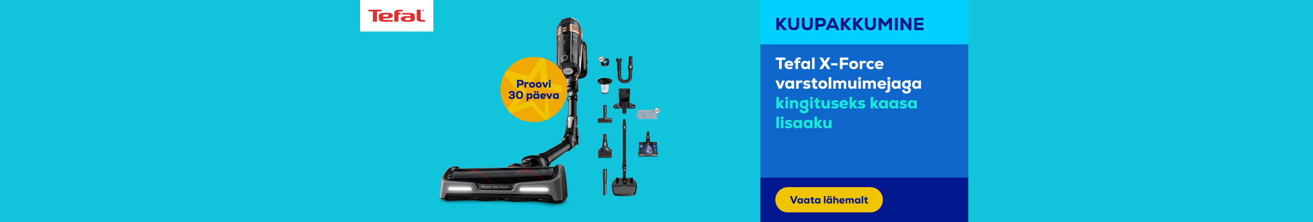 Buy a Tefal X-Force vacuum cleaner and get an extra battery as a gift.