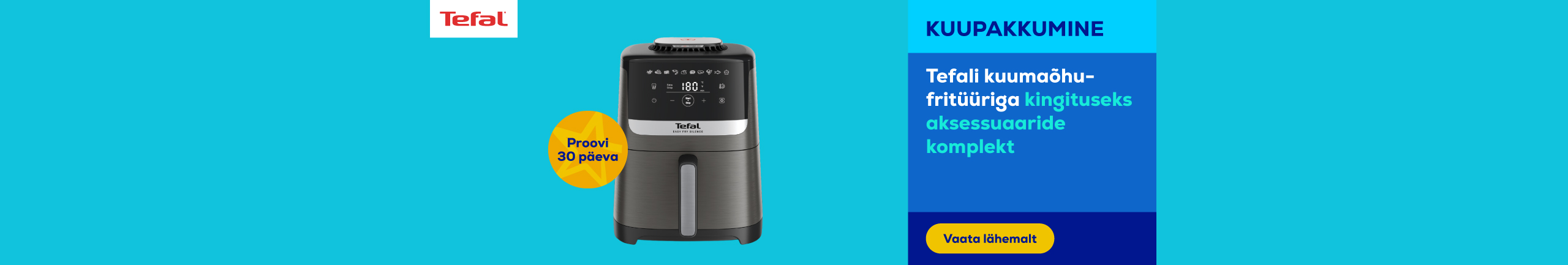 Buy a selected TEFAL air fryer and get a  accessory set as a gift.