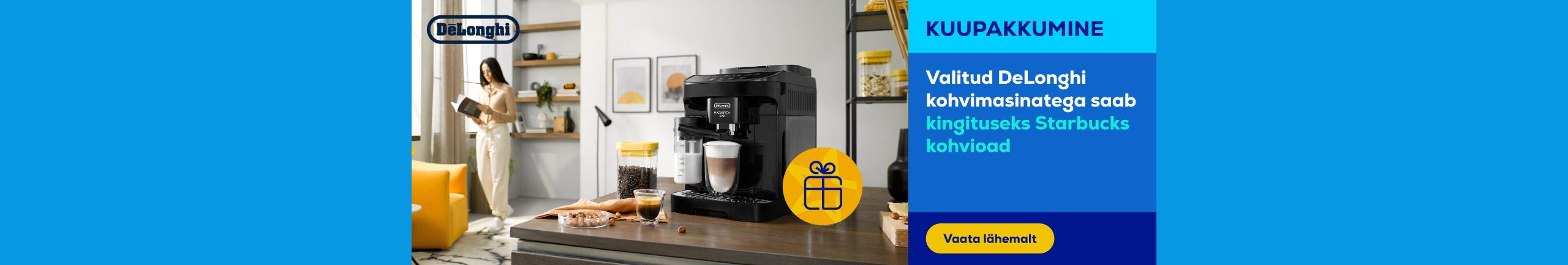 Get Starbucks coffee beans as a gift with selected DeLonghi coffee machines