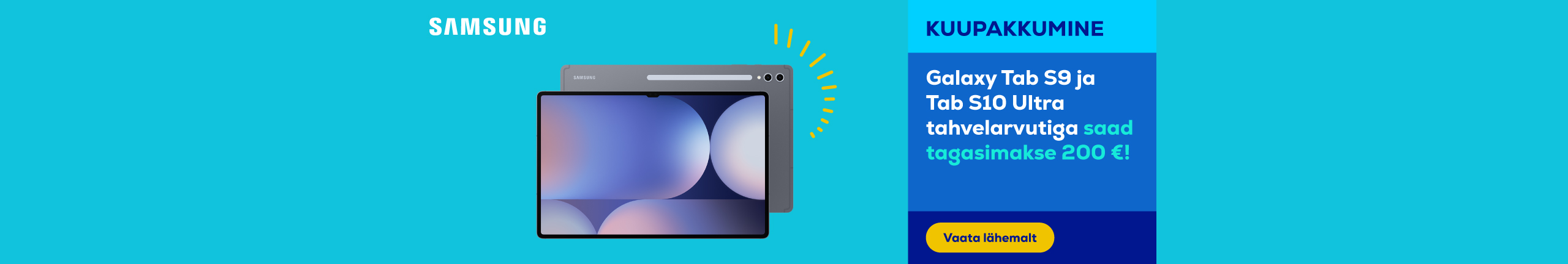 Get a 200 € cashback with the Galaxy Tab S10 Ultra & Tab S9 tablets!