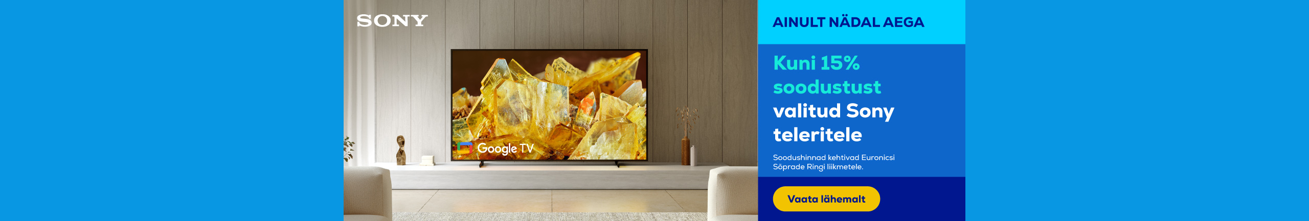 Up to 15% off on selected Sony TVs