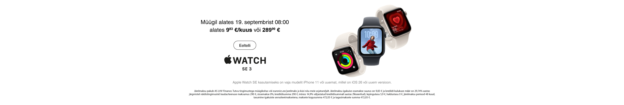 Uued Apple Watch nutikellad ja AirPods kõrvaklapid on nüüd saadaval eeltellimiseks!