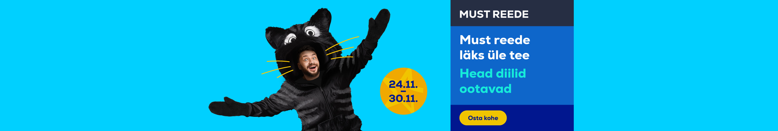 Must reede läks üle tee. Head diilid ootavad