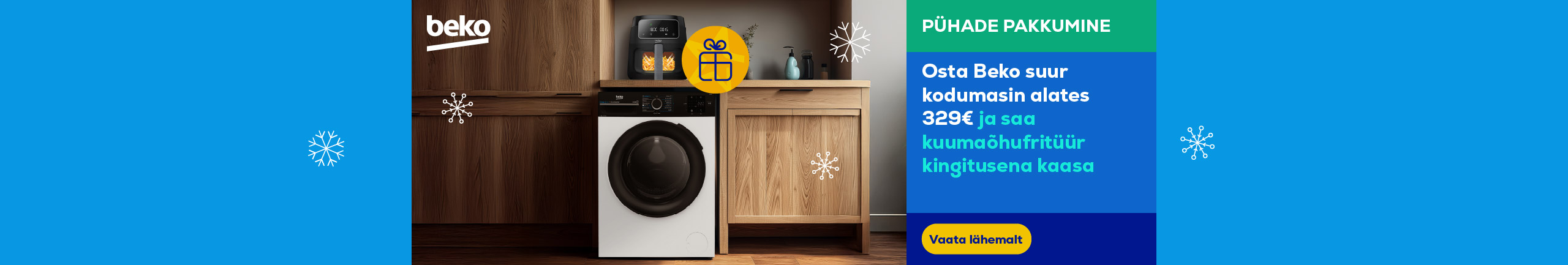 Osta Beko suur kodumasin alates 329 € ja saa kuumaõhufritüür kingitusena kaasa