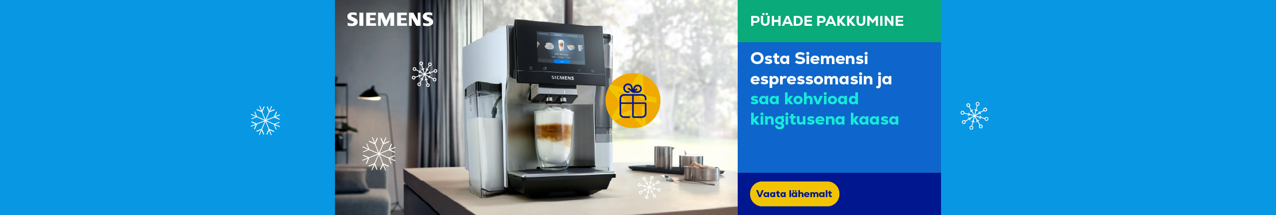 Osta Siemensi espressomasin ja saa kohvioad kingitusena kaasa