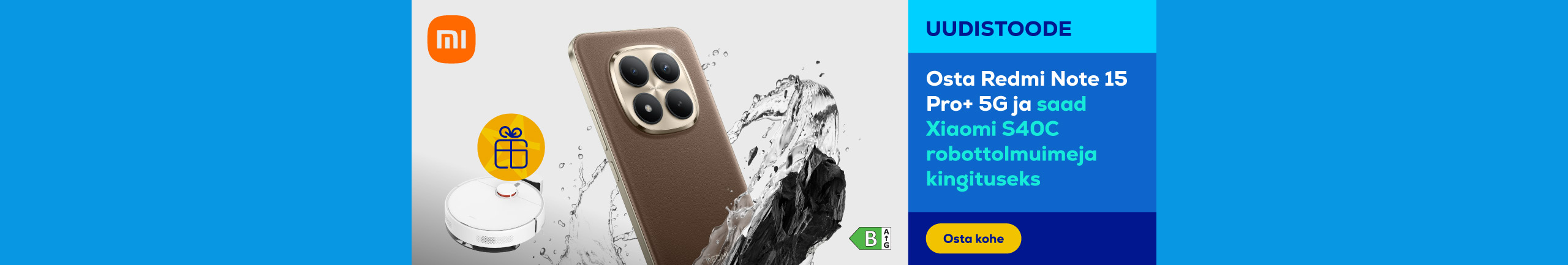 Osta uus Redmi Note 15 seeria nutitelefon ja saa kaasa kingitus!