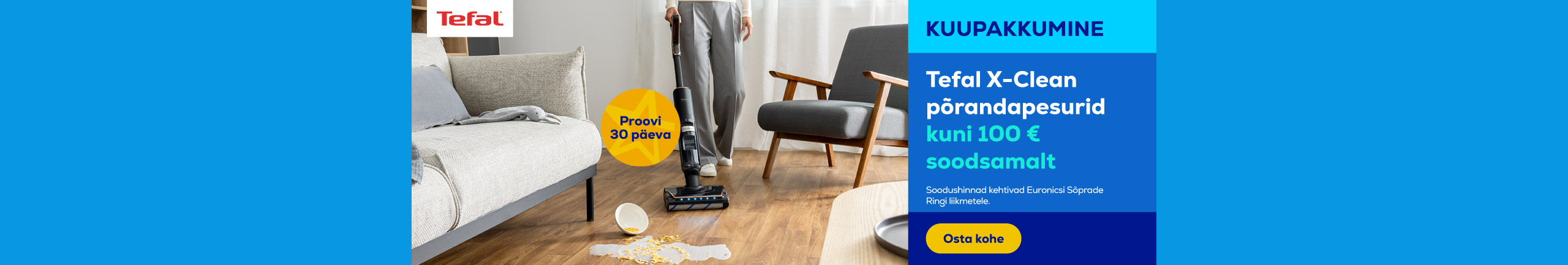 Tefal X-Clean põrandapesurid kuni 100 € soodsamalt