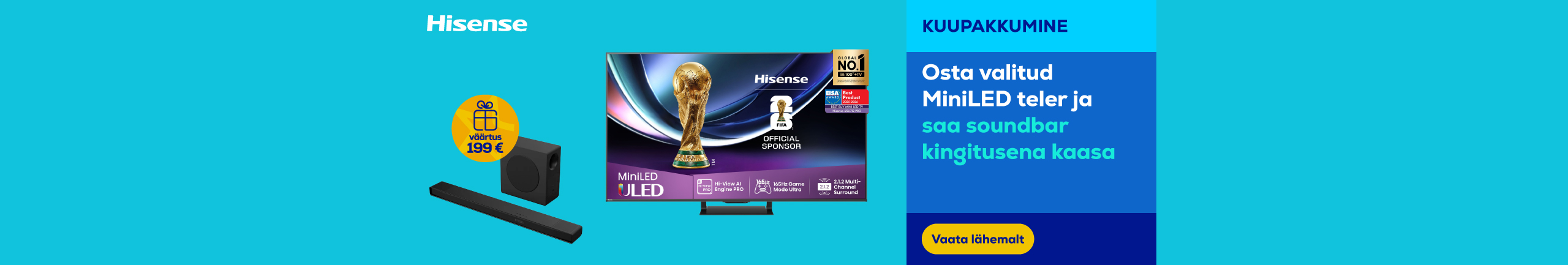 Buy selected MiniLED TVs and get SoundBar as a gift