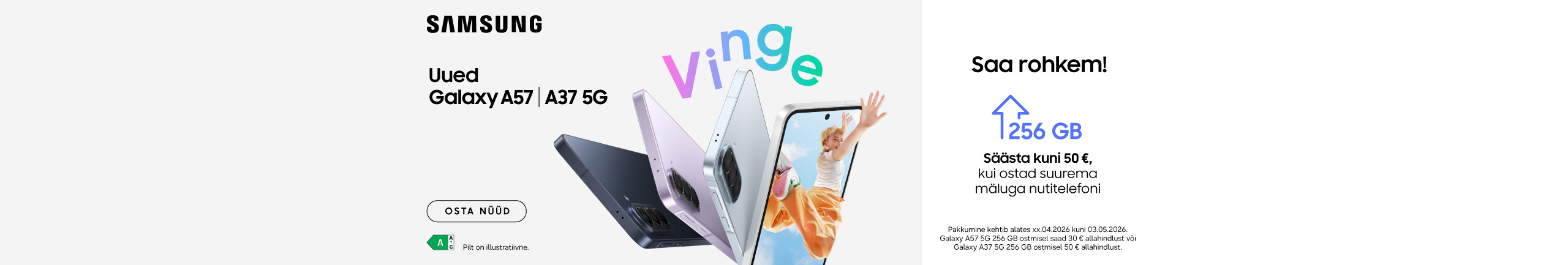 Hangi oma uus Samsung Galaxy A37 ja A57 juba täna!