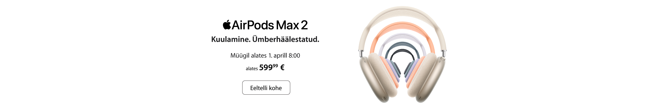 Order your new Airpods Max 2 right away! 