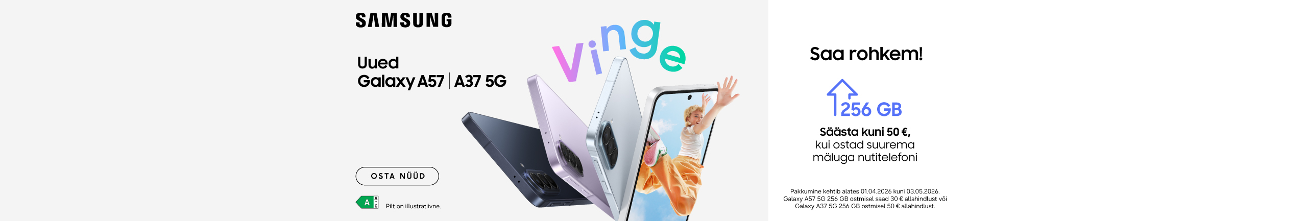 Get your new Samsung Galaxy A37 & A57 already today! 