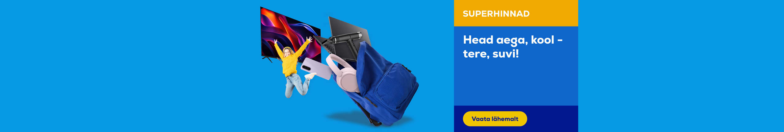 Head aega, kool - tere, suvi!