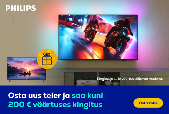 Osta uus Philipsi teler ja saa kingitus väärtusega kuni 200 €