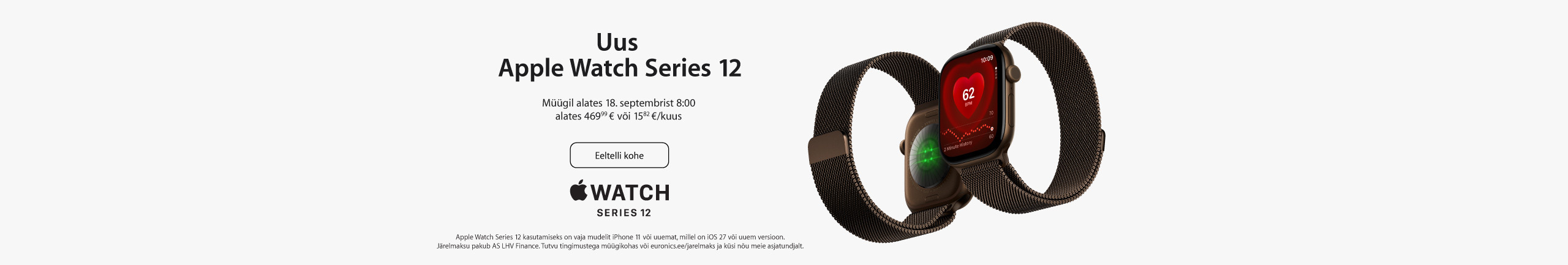 Ole esimeste seas, kes tellib endale uued Apple’i seadmed!