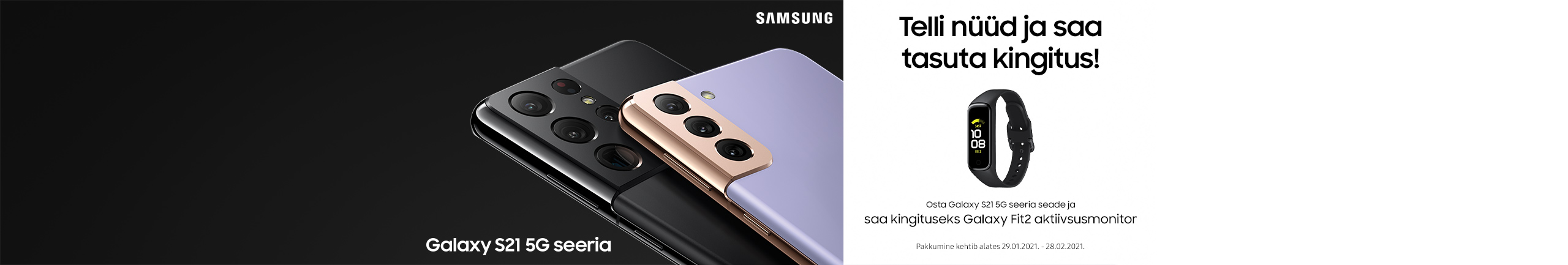 Osta Samsung Galaxy S21 ja saad kingituse!