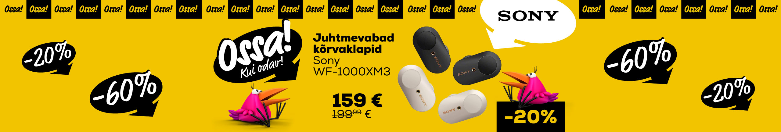 NPL Ossa extended! We added new products! Ossa extended! True wireless headphones Sony