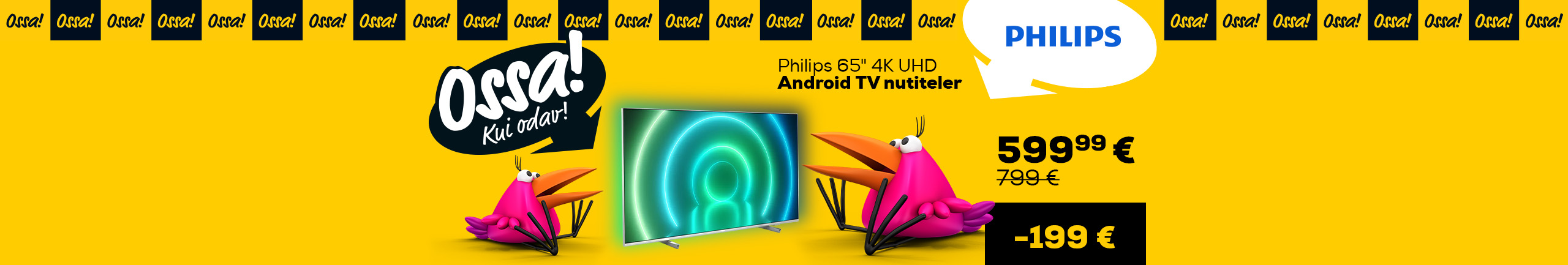 Ossa! Kui odavad hinnad! Suvi 2022. Philips 65" 4K UHD  Android TV nutiteler