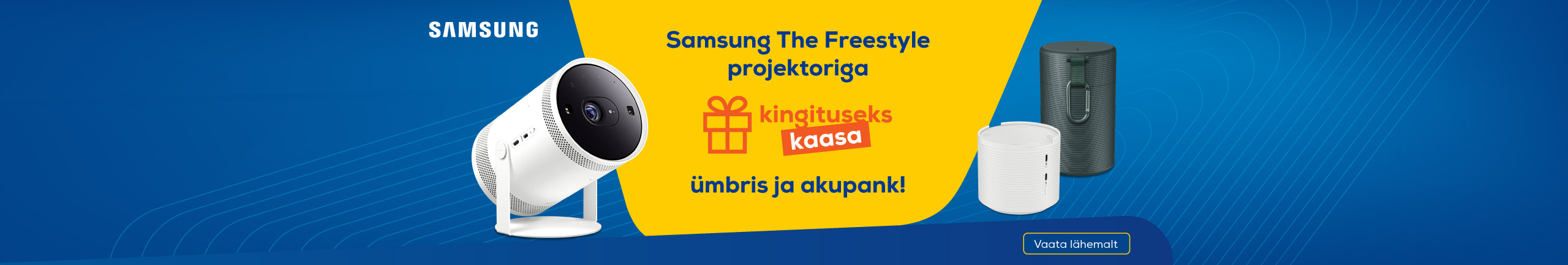 Samsung The Freestyle projektoriga kingituseks kaasa ümbris ja akupank!
