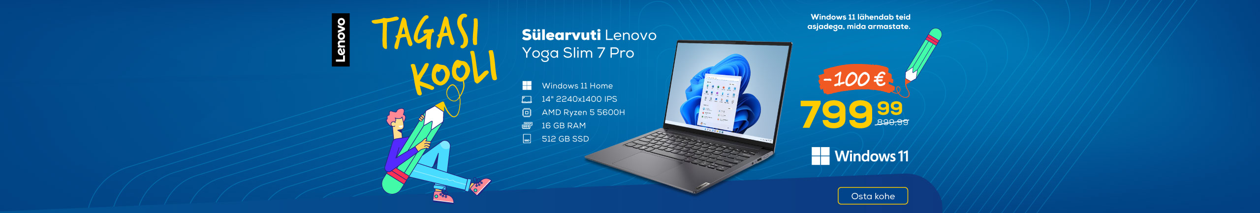 Tagasi kooli! Uude kooliaastasse uue Lenovo arvutiga!