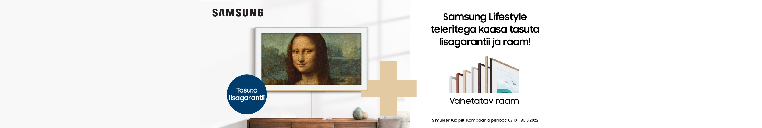 Buy Samsung Frame TV and get a secondary frame and extra warranty as a complimentary gift!
