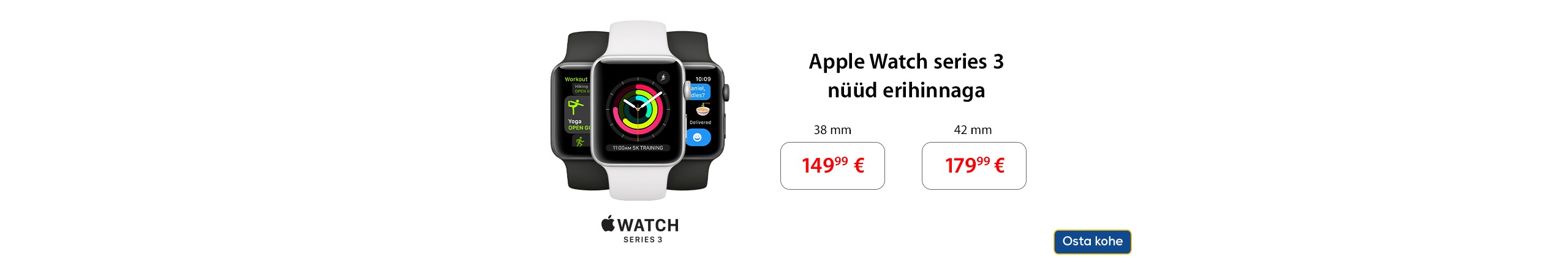 Apple Watch Series 3 eripakkumine!