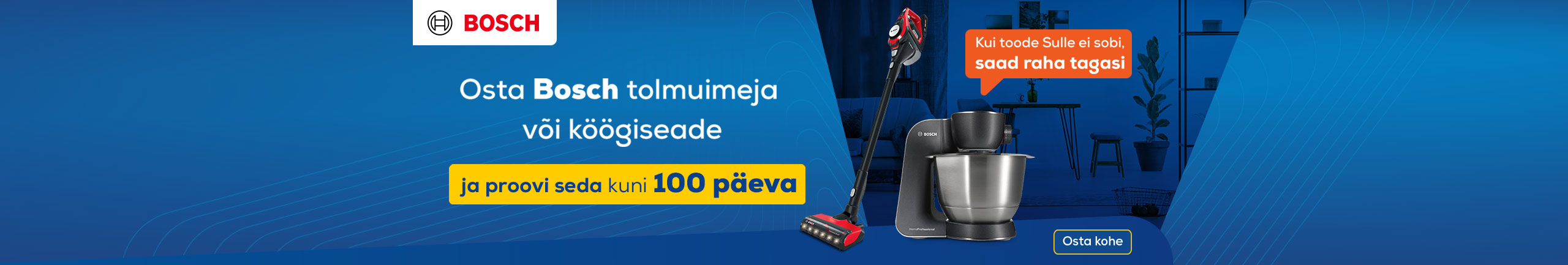Try Bosch small kitchen appliances and vacuum cleaners for 100 days!