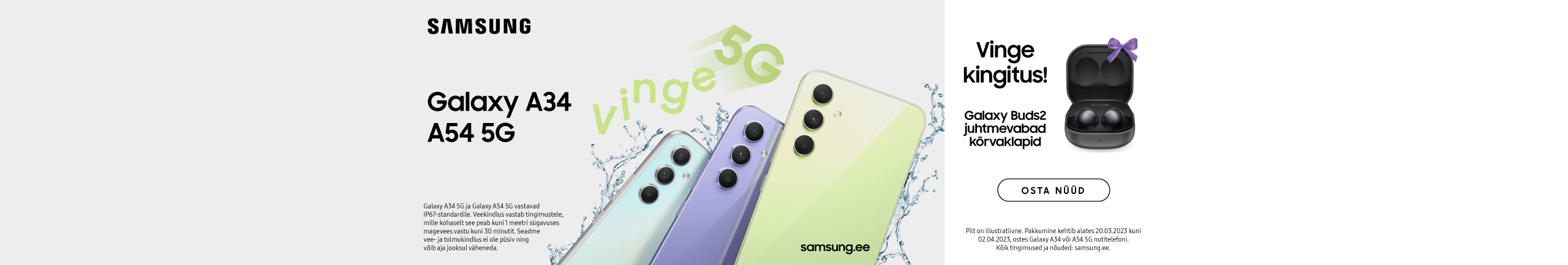 Samsung Galaxy A34 või A54 5G nutitelefoniga Galaxy Buds 2 kõrvaklapid kingitusena kaasa!