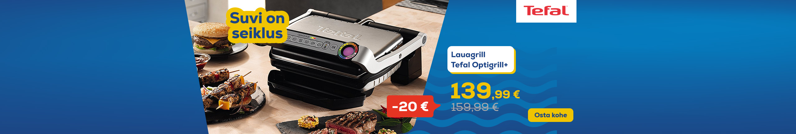 Suvi on seiklus!  Lauagrill Tefal Optigrill+