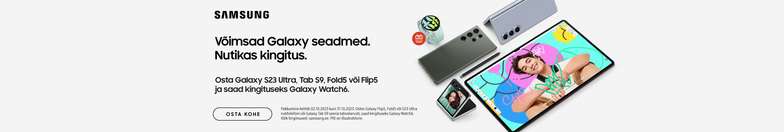 Samsung S23 Ultra, Tab S9, Flip5 või Fold5-ga kingituseks Watch 6!