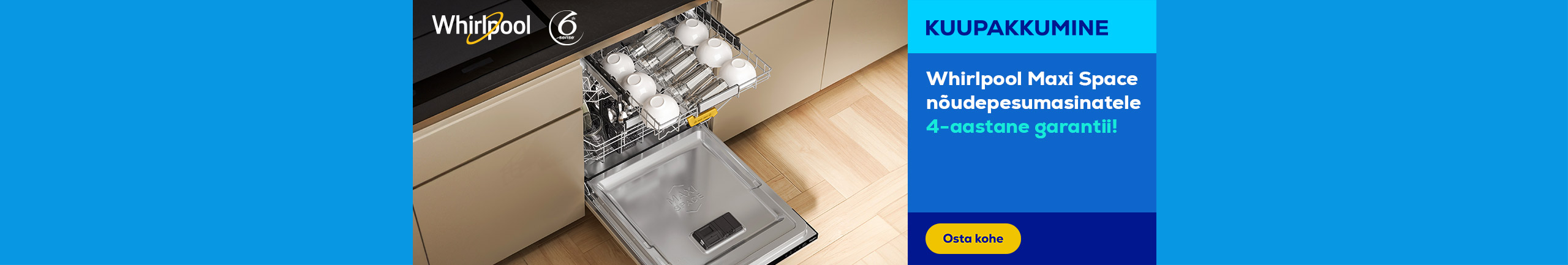 Whirlpool Maxi Space nõudepesumasinatele tasuta kaasa 2 aastat lisagarantiid!