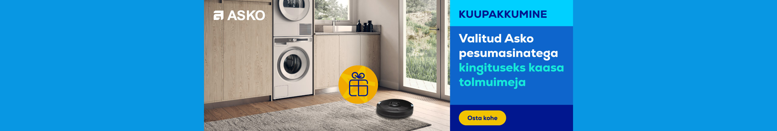 Buy selected Asko washing machine and get robot vacuum cleaner as a gift